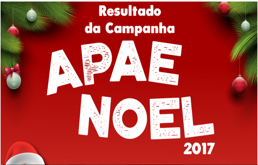 Saiu o resultado da campanha APAE Noel 2017