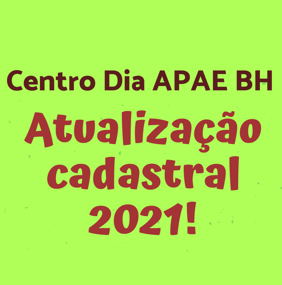 Atualização Cadastral Centro Dia 2021!