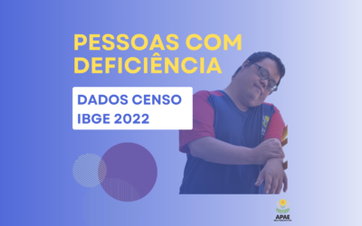 IBGE divulga Censo demográfico de 2022 sobre perfil da vida do PCD