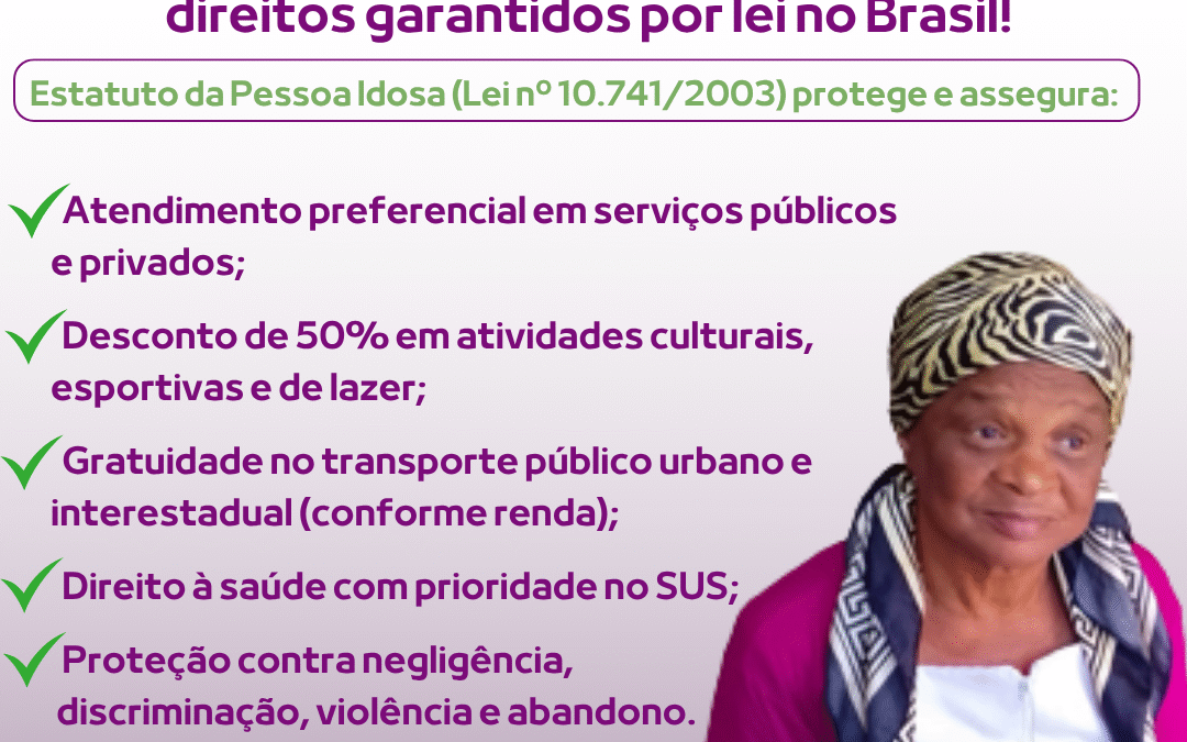Junho Violeta – Mês da Conscientização da Violência contra Pessoa Idosa