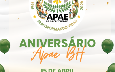 Aniversário da APAE BH – Há 65 anos, transformando vidas