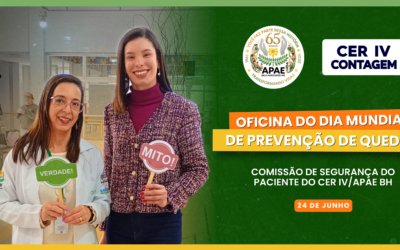 Dia Mundial de Prevenção de Quedas – Comissão de Segurança do Paciente CER IV/APAE BH